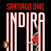 Indira (Indira Ramos 3) - Santiago Diaz