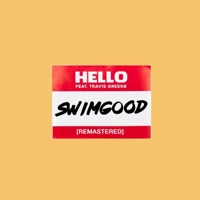 Hello (feat. Travis Greene) - Single - Swimgood