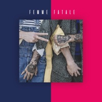 D'une Pierre Deux Coups - Single - Femme Fatale