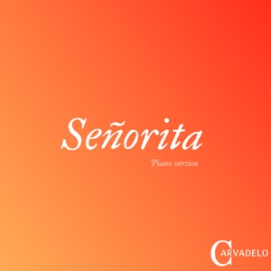 Señorita (Piano Version)