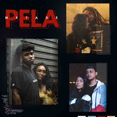 Pela Metade - Single