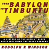 From Babylon to Timbuktu - Rudolph R. Windsor