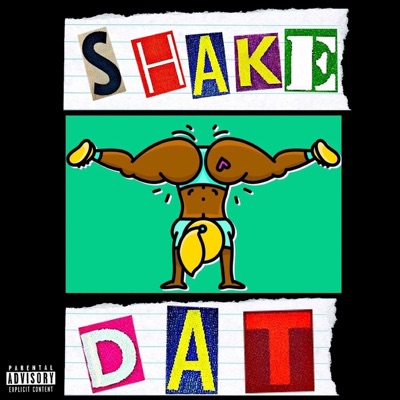Shake Dat - Single