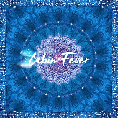 Cabin Fever - Single