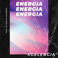 Energia - Single - Xcelencia