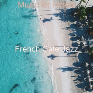 Music for Hotels