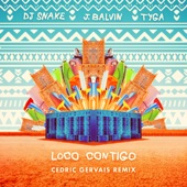 Loco Contigo (Cedric Gervais Remix) artwork