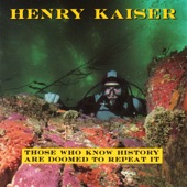 Henry Kaiser - Alice in Blunderland