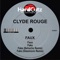 Fake - Clyde Rouge lyrics