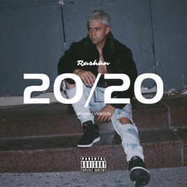20/20 (El Tiempo Se Va) Rashan