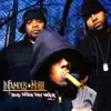 Infamous Mobb - More Hoes Than Hefner
