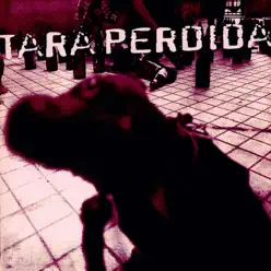 Tara Perdida - Tara Perdida