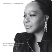 Taxonomy of Pleasure (feat. Tammi Brown)