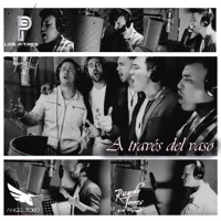 A Través del Vaso - Single - Los P-Tres, Angel Toro & Ricardo Torres & Su Mariachi