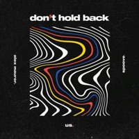 Don't Hold Back (feat. Alex Maurer & Spoove) - Single - Us.