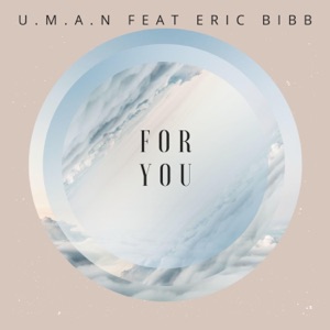 For You (feat. Eric Bibb) - Single