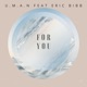 For You feat Eric Bibb Single