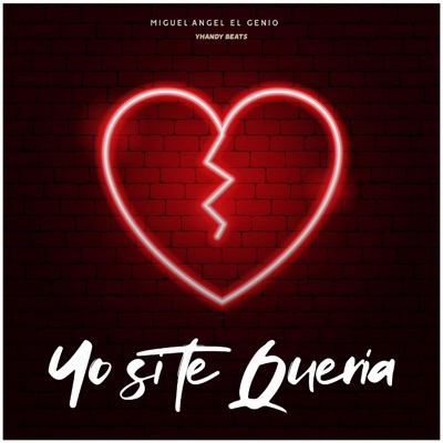 Yo Si Te Quería - Single