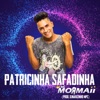 Patricinha e Safadinha - Single