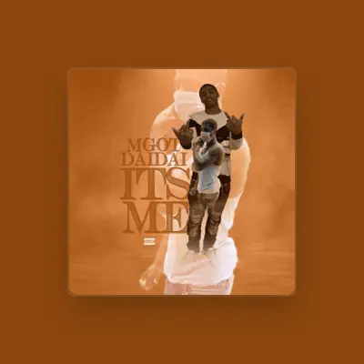 Listen to Mgot DaiDai, watch music videos, read bio, see tour dates & more!