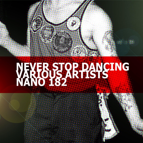 Never Stop Dancing - Single