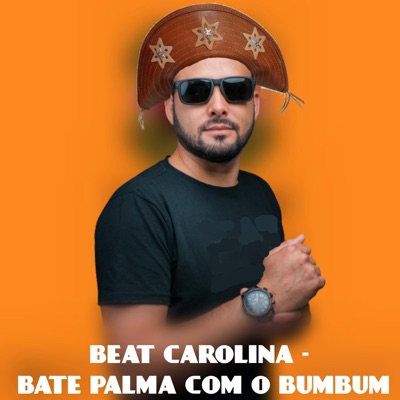 BEAT CAROLINA (BATE PALMA COM O BUMBUM) (feat. Mc Rd & Mc Pipokinha) - Single