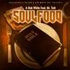 Soulfood (feat. Mr Tutt) - Single