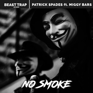 No Smoke (feat. Miggy Bars) - Single