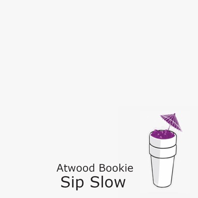 Sip Slow - EP