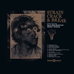 Strain Crack & Break: Volume One (France)