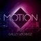 Motion (feat. Jflo) - Gallo Locknez lyrics