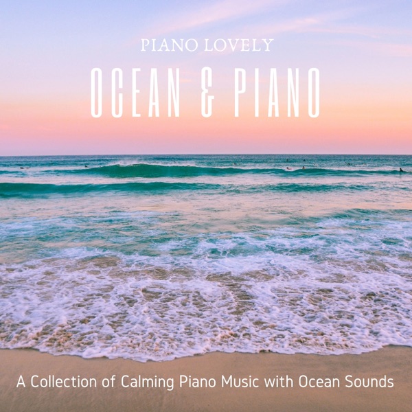 Ocean & Piano