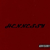 Hennessy (feat. Trace) - Single - Four Am