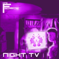 Night TV - KingFsorrow
