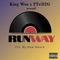 Runway (feat. 2Trill2g) - King Woo lyrics