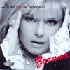 Zorana - Bez Brige
