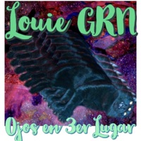 Ojos en 3er Lugar - Single - Louie GRN