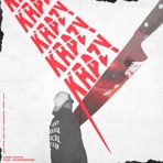 Krazy (feat. Kandieskies) - Single