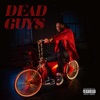 Dead Guys - Single