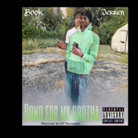 Bond for My Brotha - EP - Book & Jerren