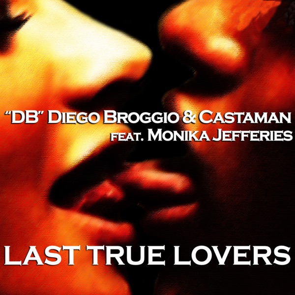 Last True Lovers - Single