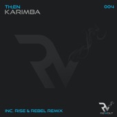 Karimba (Rise & Rebel Remix) artwork