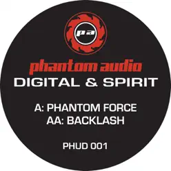 Phantom Force / Backlash - Single - Digital Phantom Force / Backlash - Single - Digital