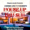 House up deh Suh (feat. Fya Doops & Chaz Devito) - Single