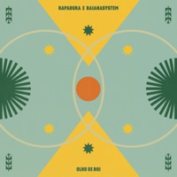 Olho de Boi - Single - Rapadura & BaianaSystem