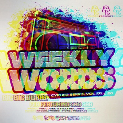 Weekly Words Cypher Series, Vol. 20 (feat. Sab Powers) - Single