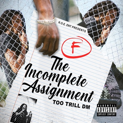 The Incomplete Assignment