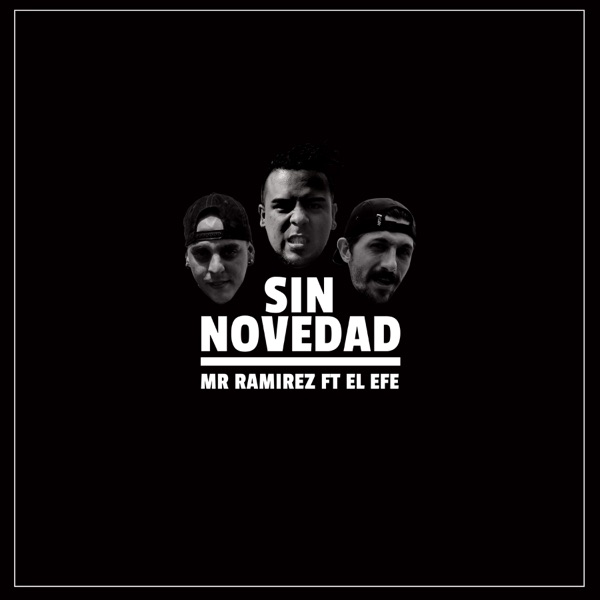 Sin Novedad (feat. El Efe)