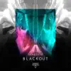 Stream & download Blackout - Single