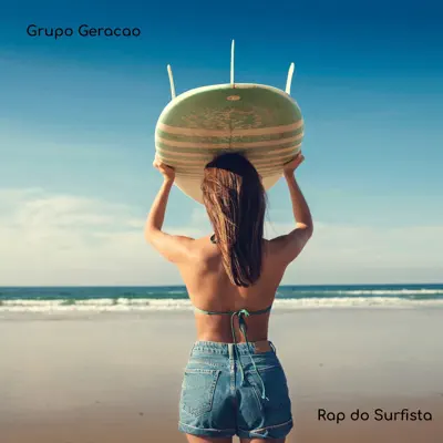 Rap Do Surfista - Single - Grupo Geração
